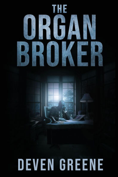 The Organ Broker
