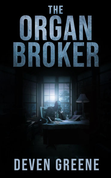 The Organ Broker