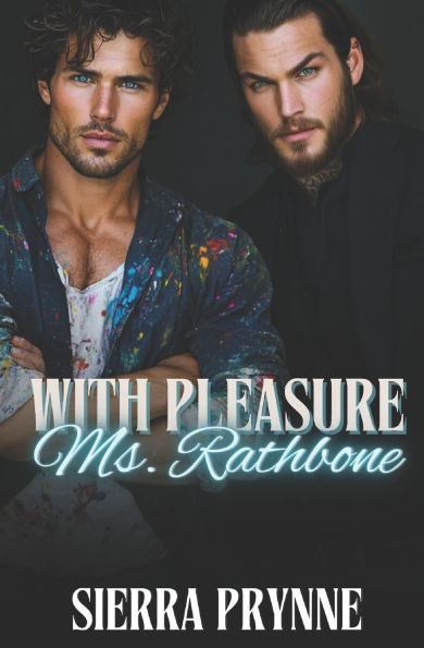 With Pleasure, Ms. Rathbone
