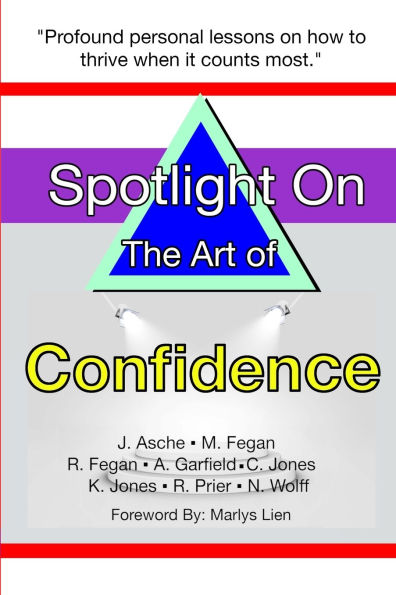 Spotlight on the Art of Confidence