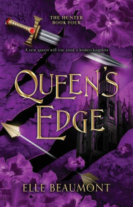 Title: Queen's Edge, Author: Elle Beaumont
