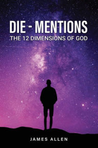 Title: Die-Mentions, Author: James Allen