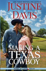 The best ebooks free download Making A Texas Cowboy