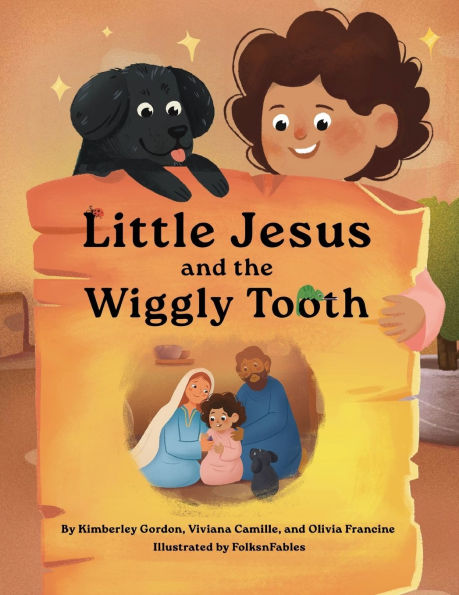 Little Jesus and the Wiggly Tooth: The Little Jesus Chronicles