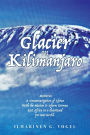 Glacier on Kilimanjaro (Latest Edition)