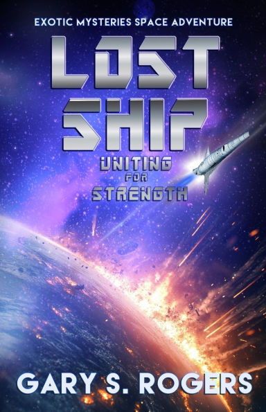 Lost Ship: Uniting For Strength