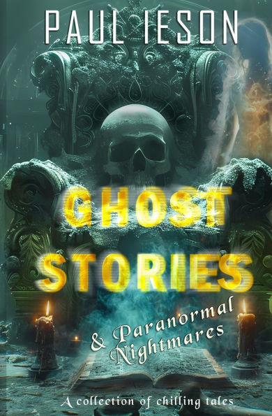 Ghost Stories & Paranormal Nightmares