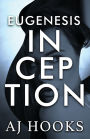 Eugenesis Inception