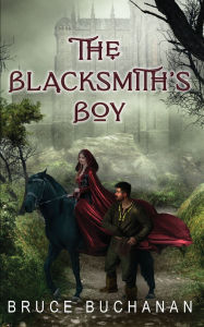Title: The Blacksmith's Boy, Author: Bruce Buchanan