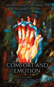 Title: Comfort and Emotion, Author: Wild Ink Publishing