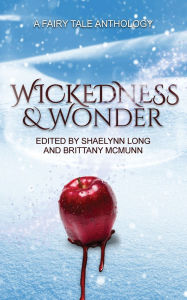 Pdb ebooks download Wickedness & Wonder by Shaelynn Long, Brittany McMunn in English 9781964885384