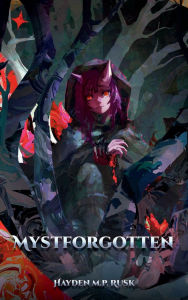 Books to download on ipod touch Mystforgotten 9781964898605 by Hayden M. P. Rusk ePub FB2 CHM in English