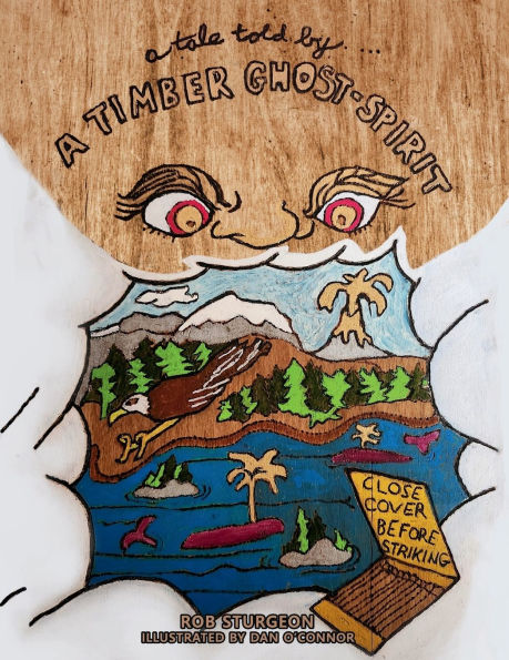 A Tale Told by a Timber Ghost-Spirit