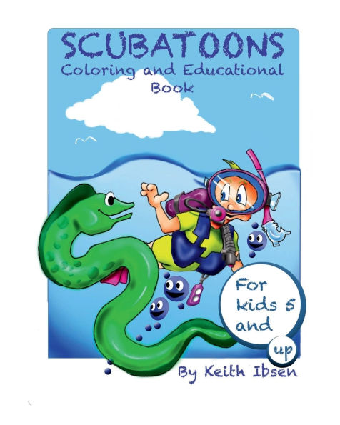Scubatoons: Coloring and Educational Book