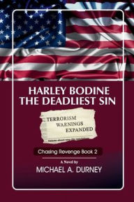 Title: Chasing Revenge: The Deadliest Sin:, Author: Michael A. Durney