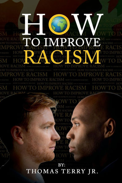 How To Improve Racism