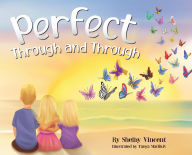 Epub books for free downloads Perfect Through and Through  9781964924250 (English Edition)