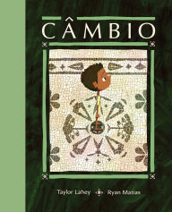 Title: Câmbio, Author: Taylor Lahey