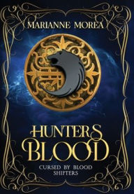 Title: Hunter's Blood, Author: Marianne Morea