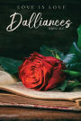 Dalliances: Spring 2025