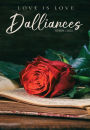 Dalliances: Spring 2025