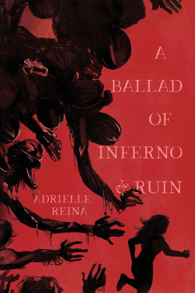 A Ballad of Inferno & Ruin