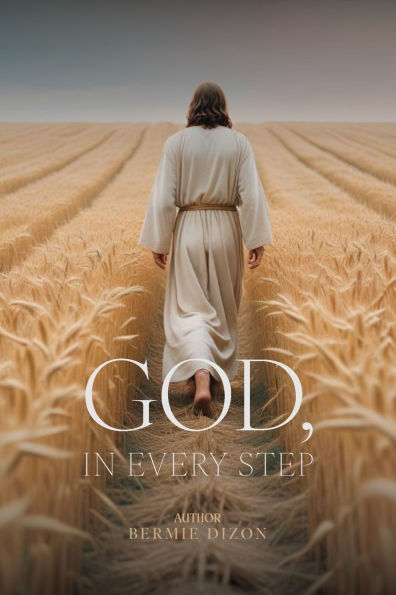 God, Every Step