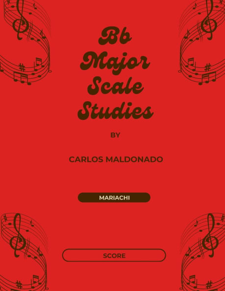 Bb Major Scale Studies Director Score: A Mariachi Classroom Resource