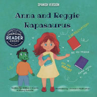 Title: Anna and Reggie Rapasaurus, Author: Stacey Roberts