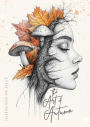 The Art of Autumn Coloring Book for Adults: Grayscale Autumn Coloring Book Fall Autumn Portraits Coloring Book Faces