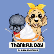 Title: Thankful Day, Author: Adela And Lauren