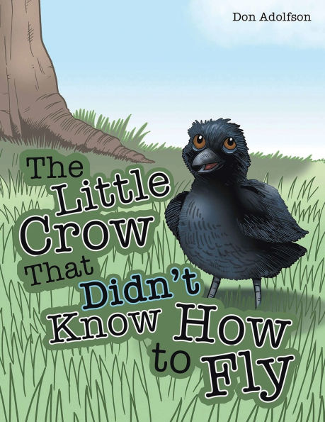 The Little Crow That Didn't Know How to Fly