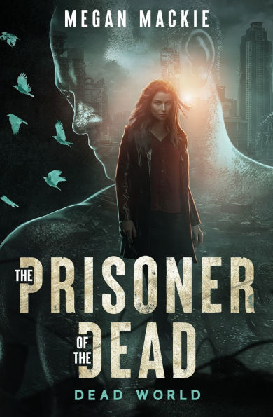 the Prisoner of Dead