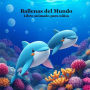 Libro infantil animado Ballenas del mundo: Gran libro sobre ballenas para niï¿½os mï¿½s pequeï¿½os