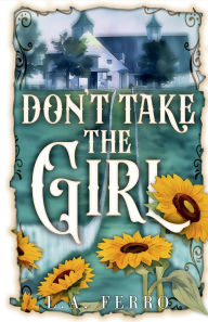 Download ebooks in pdf format Don't Take The Girl
