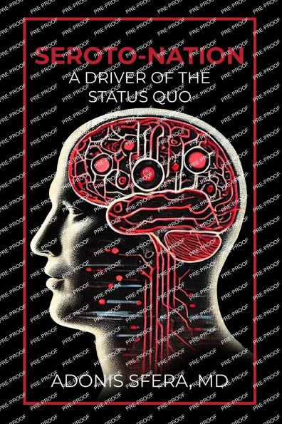 Seroto-Nation: A Driver Of The Status Quo