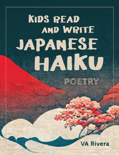Kids Read and Write Japanese Haiku