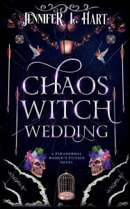 Title: Chaos Witch Wedding, Author: Jennifer L. Hart