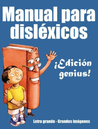 Title: El manual del dislï¿½xico: Ediciï¿½n genius, Author: Huston