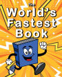 The World's Fastest Book