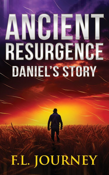 Ancient Resurgence: Daniel's Story