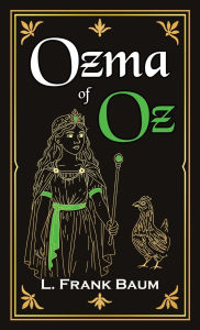 Title: Ozma of Oz, Author: L. Frank Baum