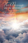 The Message and the Mission