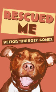 Title: Rescued Me, Author: Nestor 