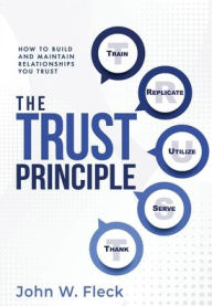 Download books for free on android tablet The Trust Principle: How To Build and Maintain Relationships You Trust