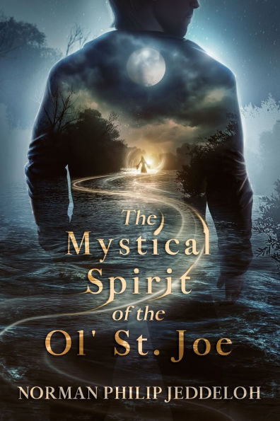 the Mystical Spirit of Ol' St. Joe