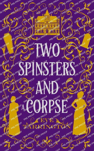 Two Spinsters and a Corpse