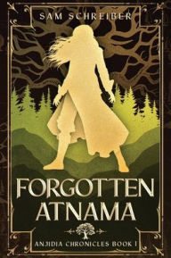 Title: Forgotten Atnama, Author: Sam Schreiber