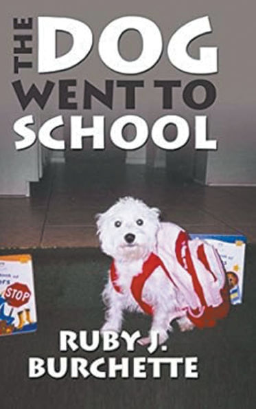 The Dog Went to School