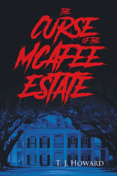 the Curse of McAfee Estate